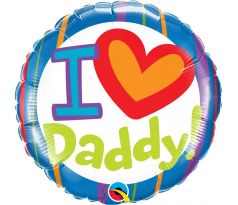 Fóliový balón QL I love Daddy 18"