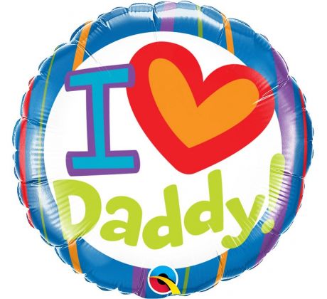 Fóliový balón QL I love Daddy 18"